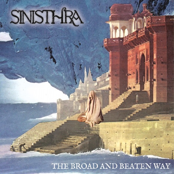 sinisthra the broad and beaten way