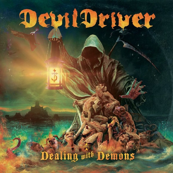 139970 DevilDriver Dealing With Demons I