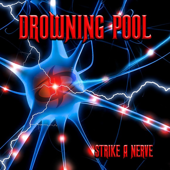 Drowning Pool Strike A Nerve Cover 3000K 1