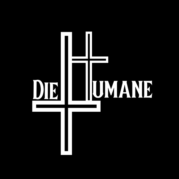 diehumane